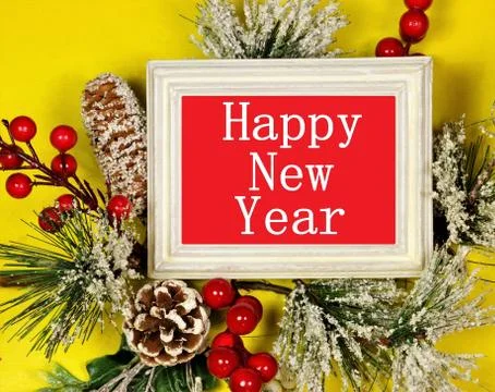 Happy New Year. Text message of congratulations in the frame of the sign. Stock Photos