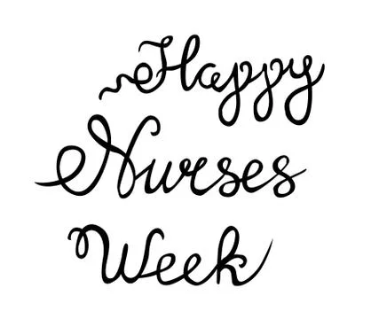 Happy Nurses Week vector, hand lettered happy nurses week vector Stock Illustration