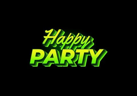 Happy party. text effect in modern style.eye catching color. 3D look Stock Illustration