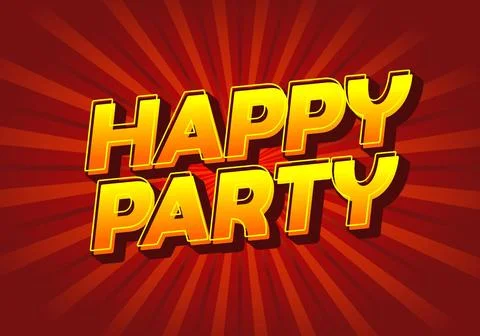 Happy party. text effect in modern style.eye catching color. 3D look Stock Illustration