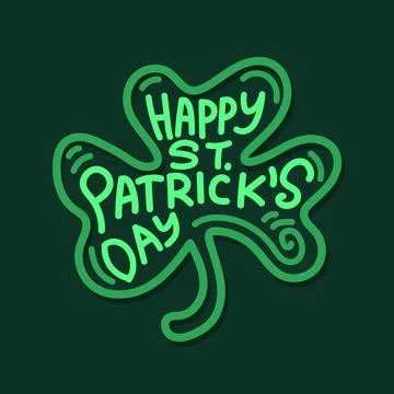 Happy Saint Patrick's Day vector typography illustration on green background. Stock Illustration