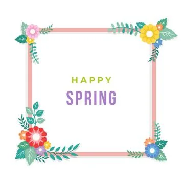 Happy Spring Text with Frame of Bouquet Flower Arrangement and Leaf Ornament Stock Illustration