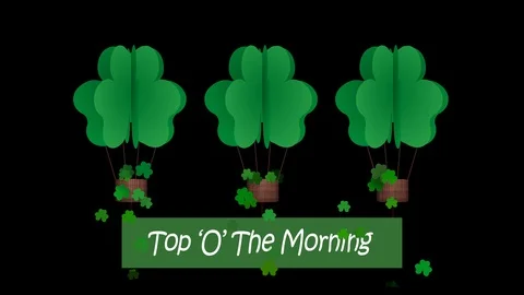 Happy St Patricks day animation with ' top o the morning text' Stock Footage 101411873