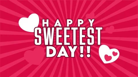 Happy Sweetest Day Vídeo Stock 306994115