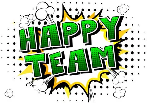 Happy Team - Comic book style phrase on abstract background. Illustrazione stock
