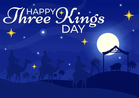Happy Three Kings Day Vector Illustration to Faith on the Divinity of Jesus.. Stock Illustration