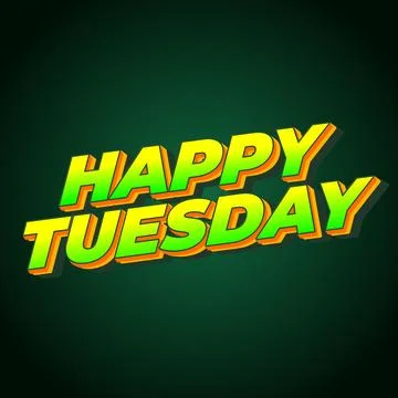 Happy tuesday text effect with Uppercase letters and 3D style Stock Illustration