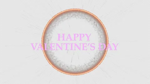 HAPPY VALENTINE'S DAY exploding multi-colored circle Stock Footage 227354049