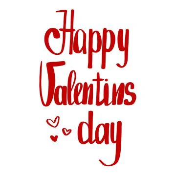 Happy valentines day, lettering postcard, calligraphy. Illustration isolated Stock Illustration