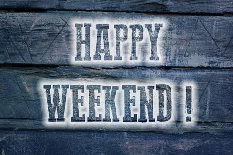 Happy weekend concept Stock Illustration