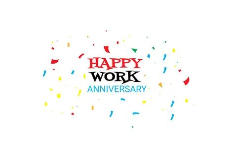 Happy work anniversary on white background Stock Illustration