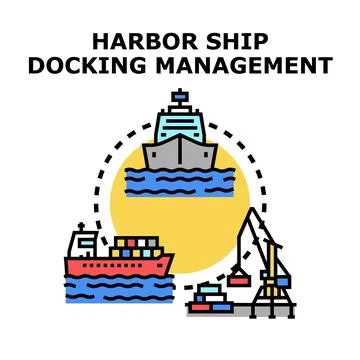 Harbor ship docking management vector operations Stock Illustration