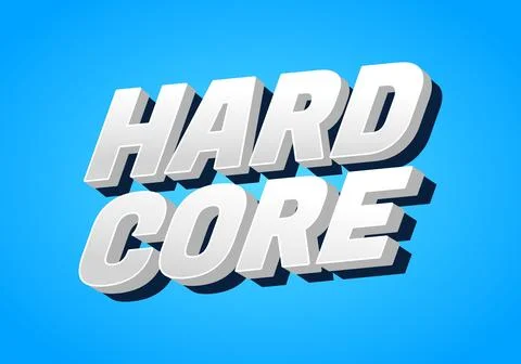 Hard core. Bold white 3D lettering on bright blue background Stock Illustration