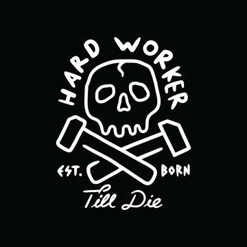 Hard Work Graphic Illustration Vector Art T-shirt Design Stock Illustration