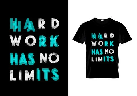 Hard Work Has No Limits Typography T Shirt Design Vector Stock Illustration