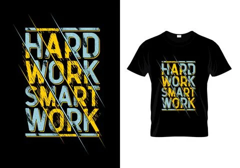 Hard Work Smart Work Typography T Shirt Design Vector Stock Illustration