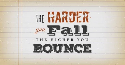 The Harder You Fall The Higher You Bounce Quote Stock Footage 90136121
