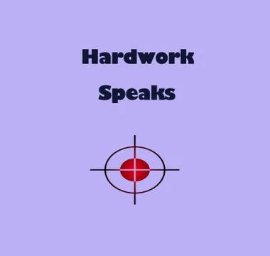 HardWork Speaks-Text with Target Symbol On Simple Light Blue Background. Stock Illustration