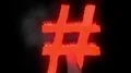 Hashtag hash tag hot text brand branding iron metal flaming heat flames 4K 4k or 4k+ Resolution