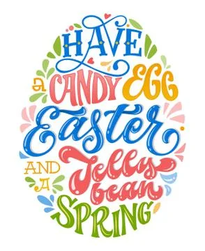 Have a candy egg Easter and a jelly bean spring - hand drawn easter lettering Stock Illustration