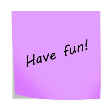 Have fun 3d illustration post note reminder on white with clipping path Illustrazione stock