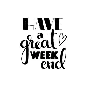 Have a great weekend handwritten lettering Illustrazione stock