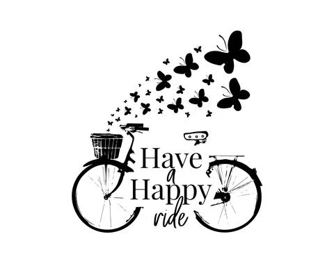 Have a happy ride, Wall Decals, Life quote Stock Illustration