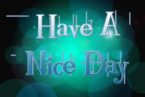 Have a nice day concept Stock Illustration
