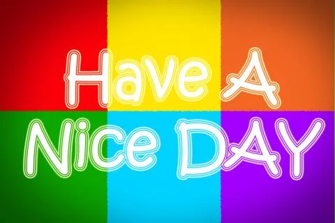 Have a nice day concept Stock Illustration