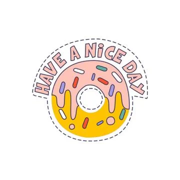 Have A Nice Day Doughnut Bright Hipster Sticker Stock Illustration