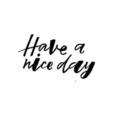 Have a nice day Stock Illustration