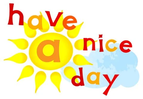 Have a nice day lettering Illustrazione stock