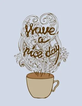 Have a nice day poster concept. Coffee party card design. Hand drawn doodle Stock Illustration