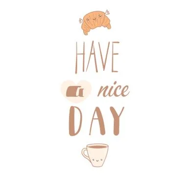 Have a nice day poster Stock Illustration