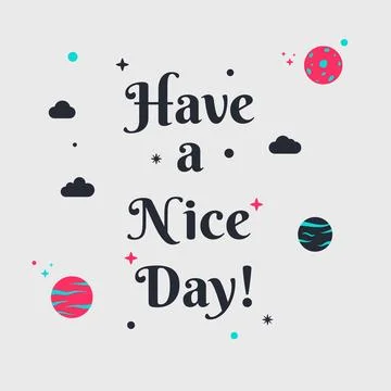 Have a nice day poster Stock Illustration
