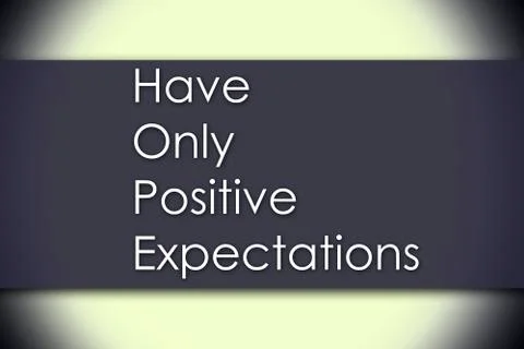 Have Only Positive Expectations HOPE - business concept with text Stock Illustration