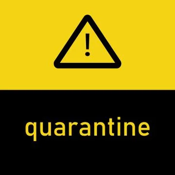 Hazard Warning Quarantine Poster. Vector template for posters, banners, adver Stock Illustration
