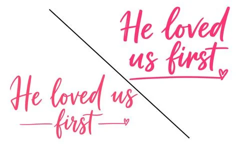 He loved us first typography illustration pink hand lettering love design Stock Illustration