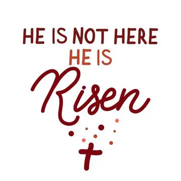 He is not here He is risen Easter holiday vector calligraphy lettering Stock Illustration