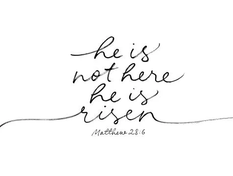 He is not here He is Risen simple line calligraphy Stock Illustration