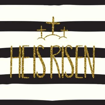 He Is Risen, Easter holiday celebration card Stock Illustration