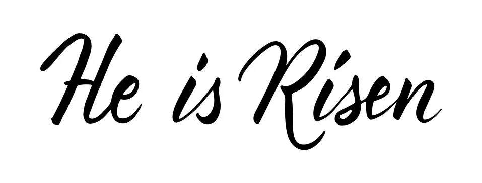 He is risen Easter holiday vector calligraphy lettering. Christian religious Stock Illustration