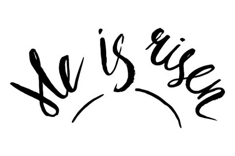 He is risen. Lettering. Easter Stock Illustration