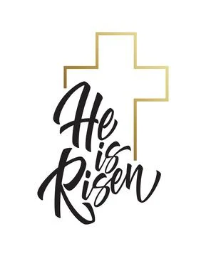 He is risen lettering isolated on white background. Symbol for congratulations Stock Illustration