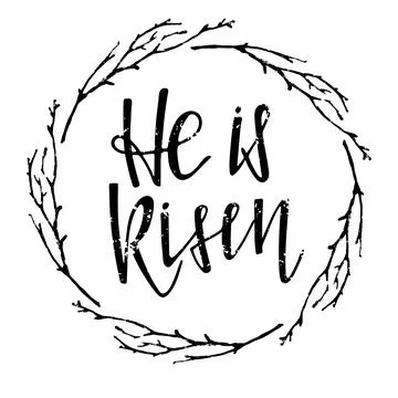 He is Risen lettering in twigs frame. Happy Easter. Biblical background Stock Illustration