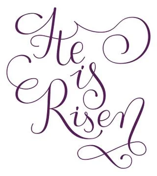 He is risen phrase. Hand drawn easter greeting card.  Modern calligraphy Stock Illustration