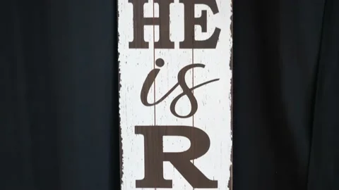 He is Risen Sign to Celebrate Easter Stock Footage 237967899