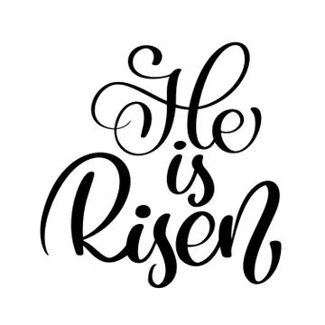 He is Risen text Christian Hand lettering Calligraphy greeting inscription Stock-Illustration
