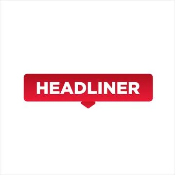Headliner button, sign, label, icon. Headliner speech bubble. Illustrazione stock