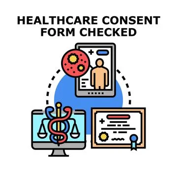Healthcare consent form checked process legal medicine Illustrazione stock